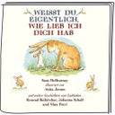 Tonie Hörfigur - Weißt du eigentlich wie lieb ich dich hab? - 1 Stk