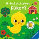 Wo bist du, kleines Küken? - Mit großen Fühlklappen